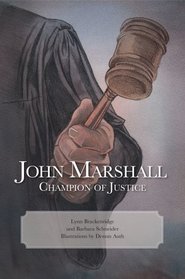John Marshall: Champion of Justice