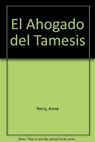 El Ahogado del Tamesis (Spanish Edition)