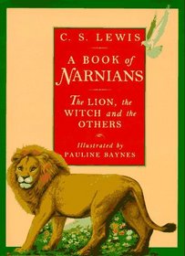 A Book of Narnians: The Lion, the Witch, and the Others