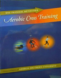 GSU Physical Activities Aerobic Cross Training - Georgia Southern University