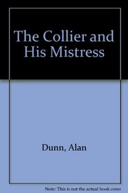 The Collier and His Mistress