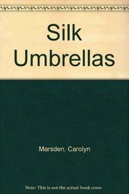 Silk Umbrellas