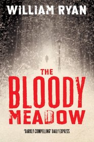 The Bloody Meadow (The Korolev Series)