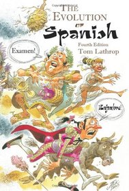 The Evolution of Spanish