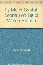 Fy Meibl Cyntaf (Welsh Edition)