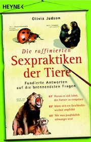 Die raffinierten Sexpraktiken der Tiere