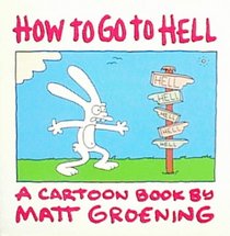 How to Go to Hell