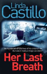 Her Last Breath (Kate Burkholder, Bk 5)