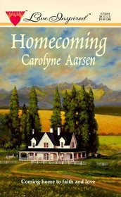 Homecoming (Love Inspired, No 24)