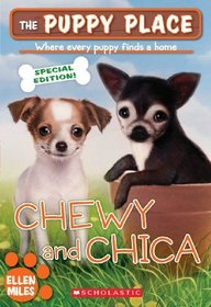 Chewy And Chica (The Puppy Place Special Edition)