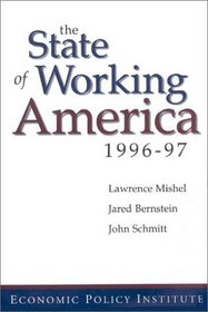 The State of Working America 1996-97 (State of Working America)