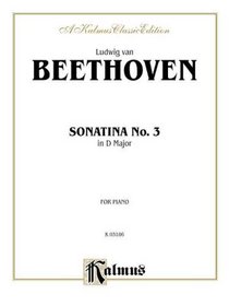 Beethoven Sonatina No.3 in D Major for Piano