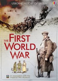 First World War (Usborne History of Britain)