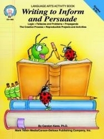 Writing to Inform and Persuade