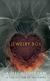 Jewelry Box: A Collection of Histories (American Readers Series)
