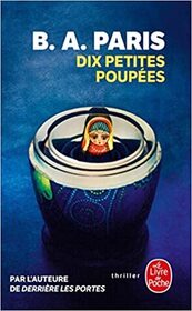 Dix petites poupees (Bring Me Back) (French Edition)