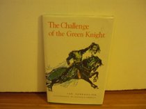 The Challenge of the Green Knight