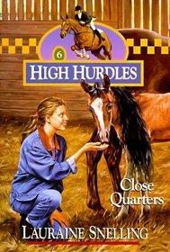 Close Quarters (High Hurdles)
