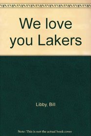 We love you Lakers