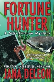 Fortune Hunter (Miss Fortune, Bk 8)