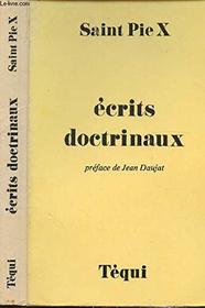 Ecrits doctrinaux (French Edition)