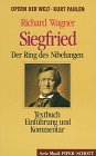 Siegfried. Der Ring des Nibelungen. ( Oper der Welt).