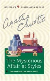 The Mysterious Affair at Styles (Hercule Poirot, Bk 1)