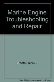 Marine Engine Troubleshooting and Repair