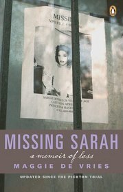 Missing Sarah: A Memoir of Loss