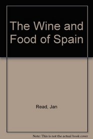 Wine and Food of Spain