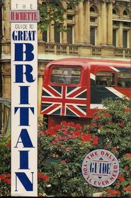 Hachette Guide to Great Britain