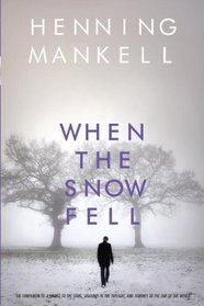 When the Snow Fell (Joel Gustafson, Bk 3)