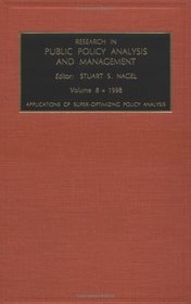RESEARCH IN PUBLIC POLICY ANALYSIS AND MANAGEMENT