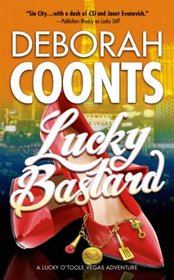 Lucky Bastard (Lucky O'Toole, Bk 4)