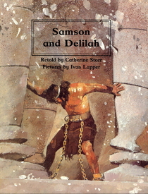 Samson and Delilah (People of the Bible : the Bible Through Stories and Pictures)