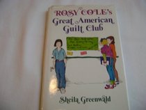 Rosy Cole's Great American Guilt Club (Rosy Cole, Bk 3)