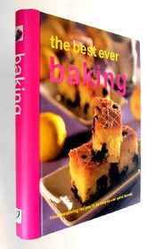 The Best Ever Baking Mouthwatering Recipes