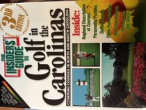 The Insiders' Guide to Golf in the Carolinas--3rd Edition