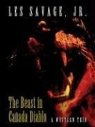 Five Star First Edition Westerns - The Beast In Canada Diablo: A Western Trio