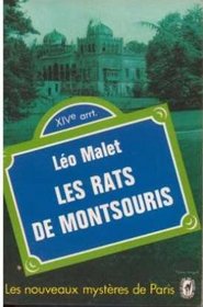 Les Rats de Montsouris: Roman (Les Nouveaux mysteres de Paris) (French Edition)