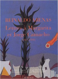 Lettres à Margarita et Jorge Camacho (1967-1990) (French Edition)