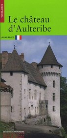 Le château d'Aulteribe (French Edition)