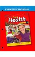 Teen Health: Course 1 - Student Activites Workbook