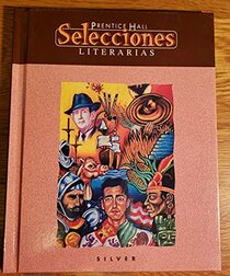 Selecciones Literarias = Choices in Literature (Spanish Edition)