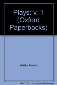 Plays: v. 1 (Oxford Paperbacks)