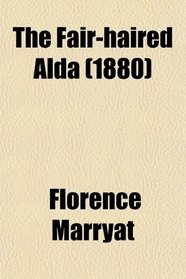 The Fair-haired Alda (1880)