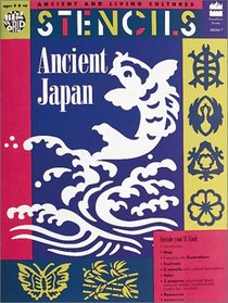 Stencils Ancient Japan (Ancient and Living Cultures)