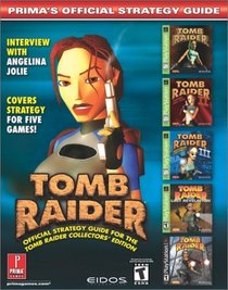 Tomb Raider: Collector's Edition : Prima's Official Strategy Guide