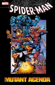 Spider-Man: The Mutant Agenda (Spider-Man (Graphic Novels))