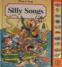 Silly Songs (Play-a-Song Series)